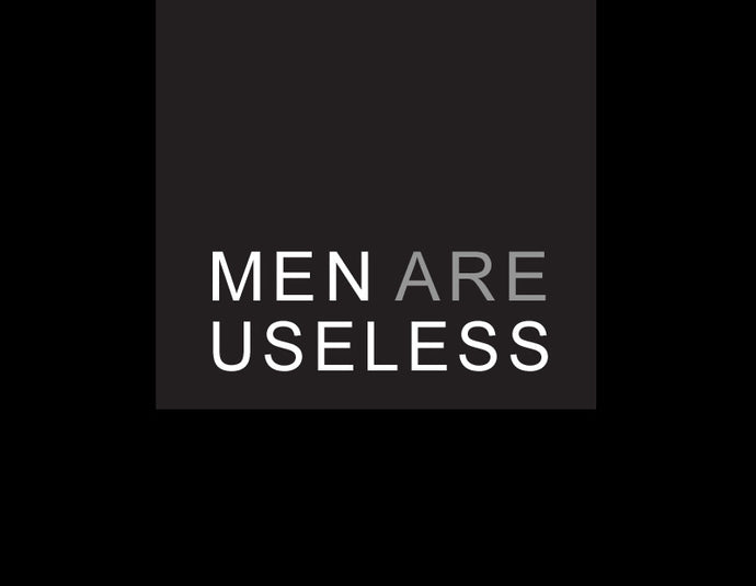 MEN ARE USELESS - PARTY SEASON EMERGENCY PANTS PACK!