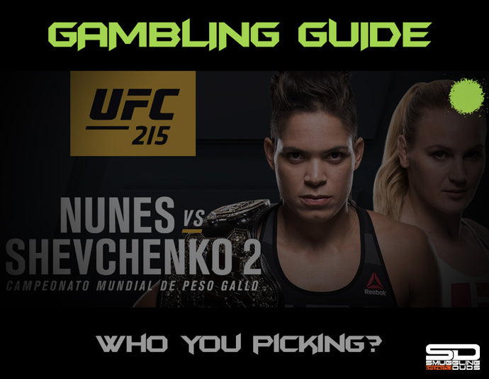 SMUGGLING DUDS UFC 215 GAMBLING GUIDE