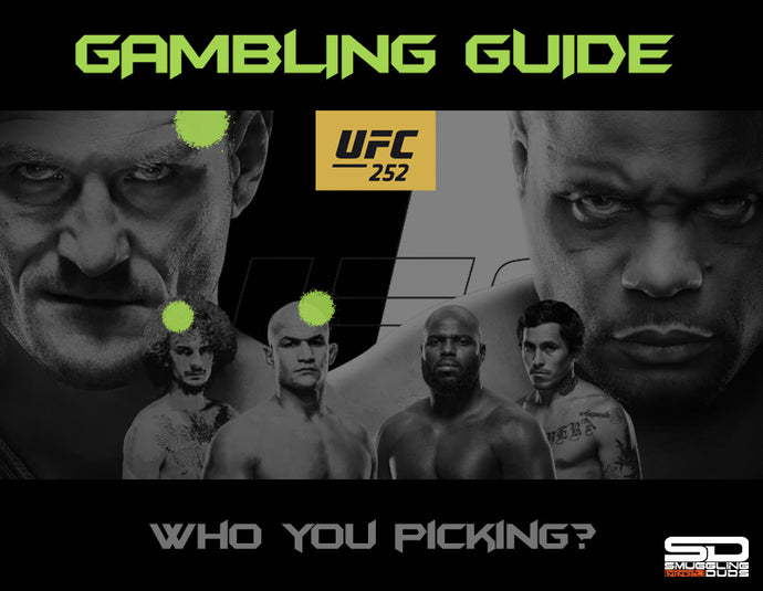 SMUGGLING DUDS UFC 252 GAMBLING GUIDE