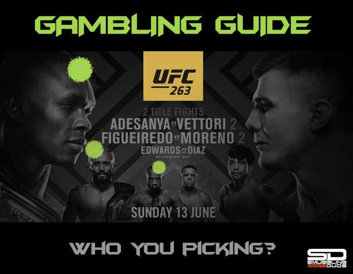 SMUGGLING DUDS UFC 263 GAMBLING GUIDE