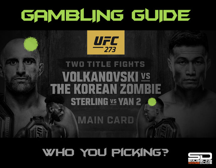SMUGGLING DUDS UFC 273 GAMBLING GUIDE
