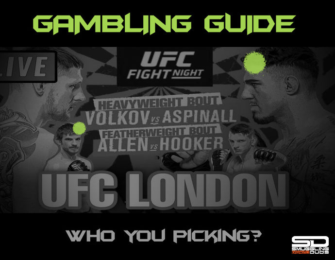 SMUGGLING DUDS UFC LONDON GAMBLING GUIDE
